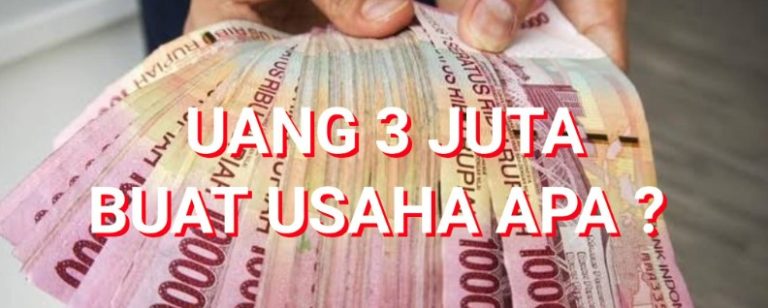 7 Peluang Usaha yang Cocok untuk Modal 3 Juta Rupiah