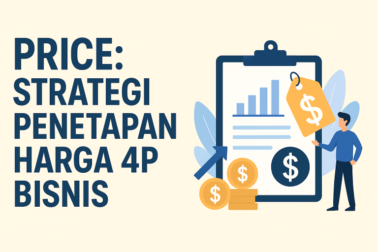Price : Strategi Penetapan Harga 4P Bisnis