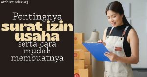 Pentingnya Surat Izin Usaha dan Cara Mudah Mengurusnya Online Tahun Ini